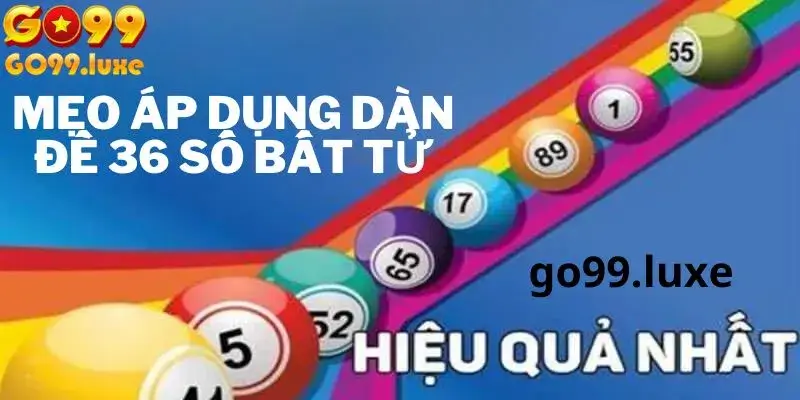 Mẹo sử dụng dàn đề bất tử hiệu quả